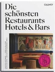 Cover von Die schönsten Restaurants, Hotels & Bars 2026