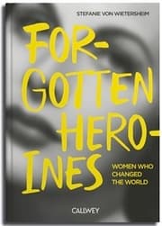Cover von Forgotten Heroines
