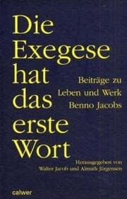 Cover von Die Exegese hat das erste Wort