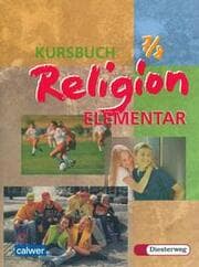 Cover von Kursbuch Religion elementar 7/8 - Ausgabe 2003