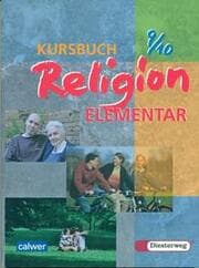 Cover von Kursbuch Religion elementar 9/10 - Ausgabe 2003