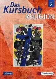 Cover von Das Kursbuch Religion 2 - Ausgabe 2005