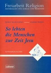 Cover von So lebten die Menschen zur Zeit Jesu