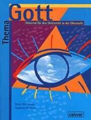 Cover von Thema: Gott - Schülerheft