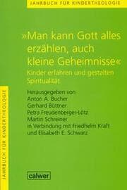 Cover von 'Man kann Gott alles erzählen, auch kleine Geheimnisse'