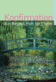 Cover von Konfirmation - Ein Begleit-Heft für Eltern