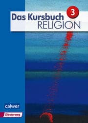 Cover von Das Kursbuch Religion 3 - Ausgabe 2015