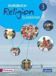 Cover von Kursbuch Religion elementar 3 - Ausgabe 2016