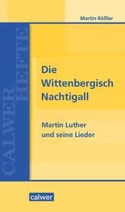 Cover von Die Wittenbergisch Nachtigall