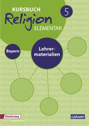 Cover von Kursbuch Religion elementar 5 - Ausgabe 2017 für Bayern