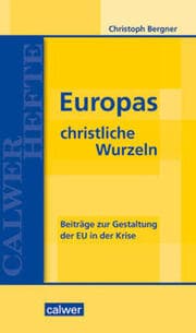 Cover von Europas christliche Wurzeln