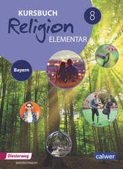 Cover von Kursbuch Religion elementar 8 - Ausgabe 2017 für Bayern