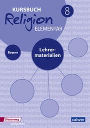 Cover von Kursbuch Religion elementar 8 - Ausgabe 2017 für Bayern