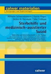 Cover von Sterbehilfe und medizinisch-assistierter Suizid
