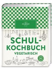 Cover von Schulkochbuch vegetarisch