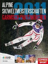Cover von Alpine Skiweltmeisterschaften Garmisch-Partenkirchen 2011