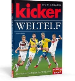 Cover von kicker-Weltelf - Die besten Fußballer der WM 2014