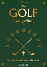 Cover von Das Golf Evangelium. Die frohe Botschaft eines frohen Spiels