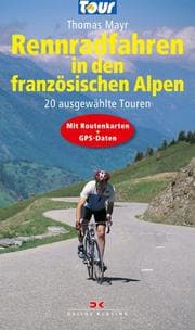 Cover von Rennradfahren in den französischen Alpen