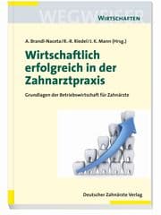 Cover von Wirtschaftlich erfolgreich in der Zahnarztpraxis