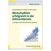 Cover von Wirtschaftlich erfolgreich in der Zahnarztpraxis