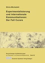 Cover von Experimentalisierung und internationale Kommunikationen: Der Fall Curare