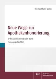 Cover von Neue Wege zur Apothekenhonorierung