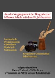 Cover von Aus der Vergangenheit der Bergzaberner höheren Schule seit dem 19. Jahrhundert