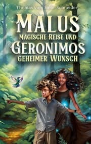 Cover von Malus Magische Reise und Geronimos Geheimer Wunsch