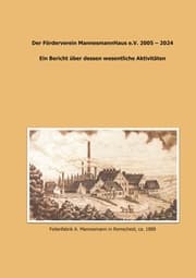 Cover von Der Förderverein MannesmannHaus e.V. 2005 - 2024