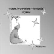 Cover von Warum der Bär seinen Winterschlaf verpasste