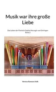 Cover von Musik war ihre große Liebe