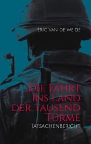 Cover von Die Fahrt ins Land der tausend Türme