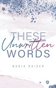 Cover von These Unwritten Words