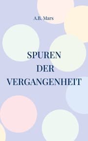 Cover von Spuren der Vergangenheit