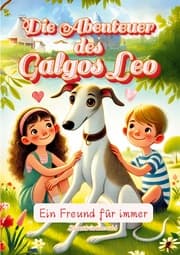 Cover von Die Abenteuer des Galgos Leo