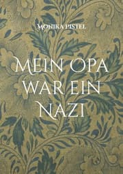 Cover von Mein Opa war ein Nazi