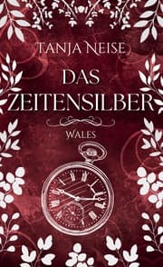 Cover von Das Zeitensilber - Wales