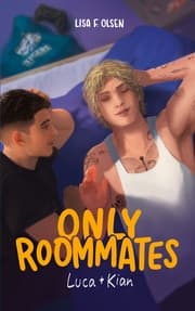 Cover von Only Roommates - Luca & Kian