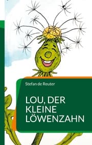 Cover von Lou, der kleine Löwenzahn