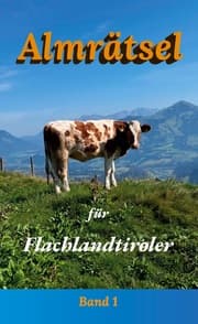 Cover von Almrätsel für Flachlandtiroler