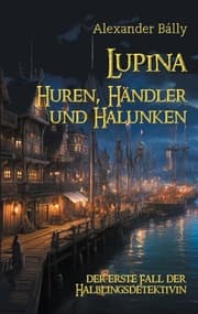 Cover von Lupina - Huren, Händler und Halunken