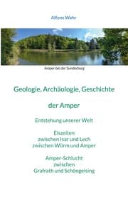 Cover von Geologie, Archäologie, Geschichte von der Amper
