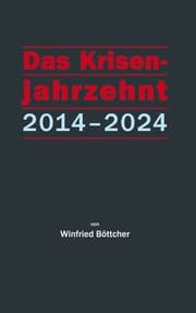 Cover von Das Krisenjahrzehnt