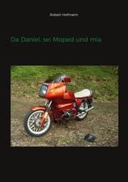 Cover von Da Daniel, sei Moped und mia