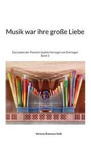 Cover von Musik war ihre große Liebe