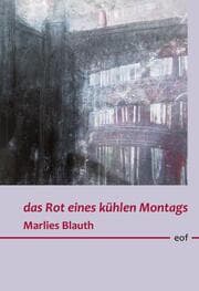 Cover von das Rot eines kühlen Montags