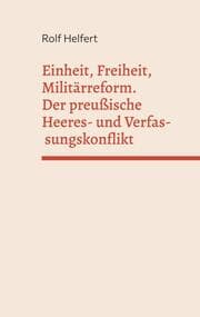 Cover von Einheit, Freiheit, Militärreform