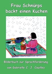 Cover von Frau Schnürps backt einen Kuchen