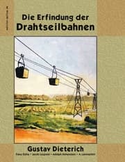 Cover von Die Erfindung der Drahtseilbahnen
